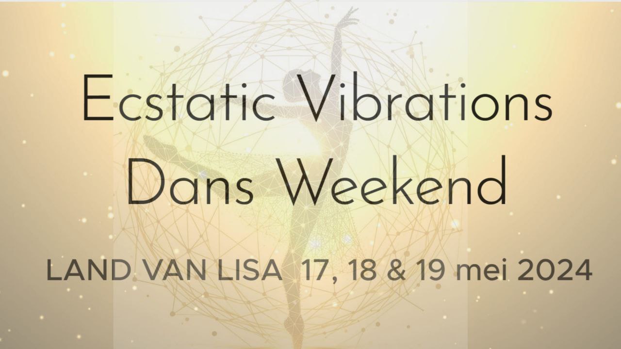Ecstatic Vibrations Dans Weekend